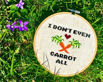 No zanahoria todo - Punto de cruz moderno - Decoración de cocina - Juego de palabras de cocina - Humor de cocina - Punto de cruz de jardín - Humor de jardín - Humor de jardín