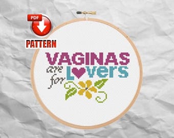 Las vaginas son para los amantes - Maduras - Patrón de punto de cruz subversivo - Humor ofensivo - Punto de cruz ofensivo - PDF - DESCARGA INSTANTÁNEA