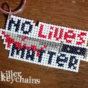 No Lives Matter - Horror Ornaments - Cross Stitch - Killer Keychain - Slasher - Subversive Cross Stitch - Bloody Knife - Horror Accessories