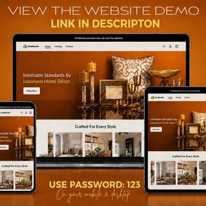 May include: A website design displayed on a laptop, tablet, and smartphone. The website showcases luxurious home décor items, with text that reads "Inimitable Standards By Luxurious Home Décor". The image also includes the text "VIEW THE WEBSITE DEMO LINK IN DESCRIPTON".