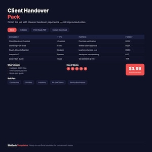 May include: Dark blue graphic with the text "Client Handover Pack" and a list of documents, types, and purposes. Includes a price tag of $3.99. The pack is built for contractors, builders, installers, fit-out teams, and service businesses.