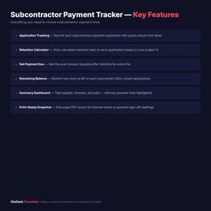 May include: A dark blue graphic with the title "Subcontractor Payment Tracker - Key Features" in white and red. The graphic lists features like application tracking, retention calculator, net payment due, remaining balance, summary dashboard, and print-ready snapshot.