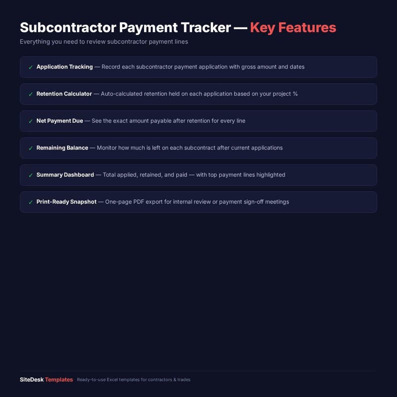 May include: A dark blue graphic with the title "Subcontractor Payment Tracker - Key Features" in white and red. The graphic lists features like application tracking, retention calculator, net payment due, remaining balance, summary dashboard, and print-ready snapshot.