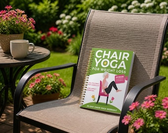 Chair Yoga for Weight Loss | 30-Day Low-Impact Balance Training  & Workout Guide book