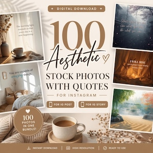 Op de afbeelding: Een digitale downloadafbeelding met de tekst "100 Esthetische Stockfoto's met Quotes Voor Instagram". De afbeelding bevat voorbeeldfoto's met inspirerende quotes en een kopje koffie. De woorden "Direct downloaden" en "Klaar voor gebruik" zijn ook zichtbaar.