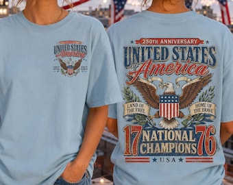 Comfort Colors USA 250th Anniversary Shirt 1776-2026, 2-side USA 250 Years Tee, Patriotic Eagle American Shirt, 4th of July Tee, America Tee