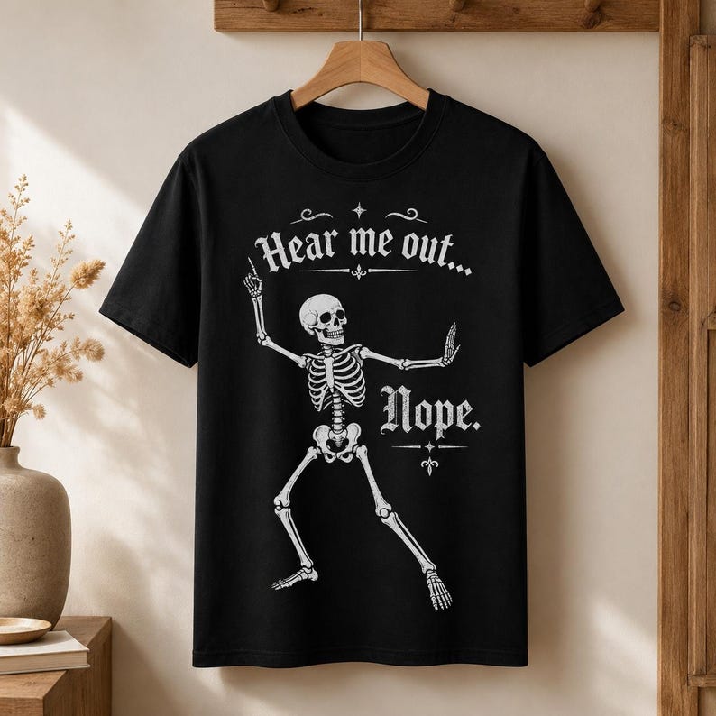 Hear Me Out Nope Sassy Skeleton Funny Vintage Acid Wash Cotton T-Shirt, Custom Halloween Oversized Casual Tee, 3 Color Options Black