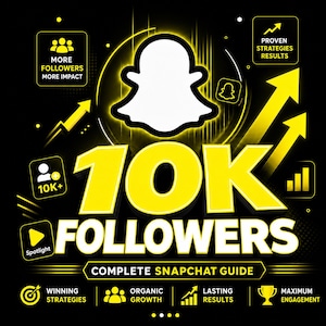 Può includere: Grafica nera e gialla che promuove i follower di Snapchat. L'immagine presenta il logo del fantasma di Snapchat, il testo "10K Followers" e testo di supporto come "Complete Snapchat Guide" e "Winning Strategies". Vengono utilizzate frecce e icone.