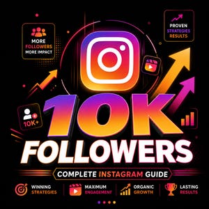 Peut inclure: Graphique numérique avec le logo Instagram, le texte "10K FOLLOWERS" et les mots "COMPLETE INSTAGRAM GUIDE". L'image comprend des icônes et du texte tels que "Winning Strategies", "Maximum Engagement" et "Organic Growth". La palette de couleurs est noire, orange et violette.