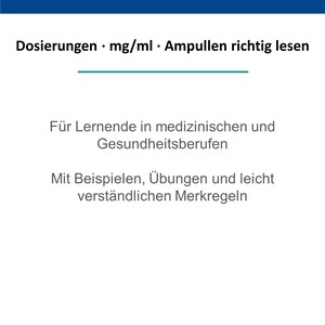 Puede incluir: Un póster educativo blanco y azul con texto en alemán. El título "Dosierungen berechnen" está en texto blanco sobre un fondo azul oscuro. El póster incluye información para estudiantes de medicina y atención médica.