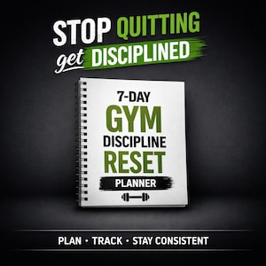 Può includere: Un'agenda rilegata a spirale bianca con la scritta "7-DAY GYM DISCIPLINE RESET PLANNER" in verde. L'immagine include anche le frasi "STOP QUITTING get DISCIPLINED" e "PLAN • TRACK • STAY CONSISTENT" in bianco e verde.