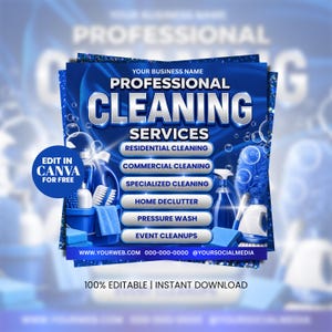 Peut inclure: Un flyer bleu annonçant des services de nettoyage professionnels. Le flyer comprend le texte "Professional Cleaning Services" et énumère les services tels que le nettoyage résidentiel, commercial et spécialisé. Le flyer comprend également le texte "Edit in Canva for Free" et "100% Editable | Instant Download."