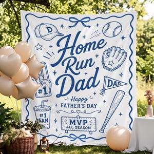 May include: A white fabric backdrop featuring blue line art illustrations of baseball gear, including a cap, ball, glove, bat, and pennant. The text reads Home Run Dad, Happy Father's Day, and MVP All Season, surrounded by stars and decorative borders.