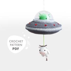 Crochet pattern lalylala UFO / Flying Saucer amigurumi diy •  music box toy for sci-fi fans, alien, cow, space, funny mobile, nursery deco