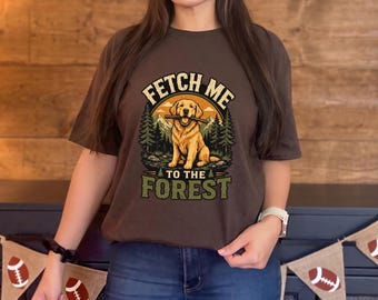 Chemise rétro Forest Retriever, t-shirt de randonnée Fetch Me Nature, cadeau d'extérieur pour amoureux des chiens, t-shirt graphique aventure