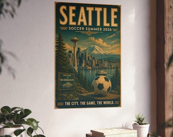 Seattle Soccer Summer 2026 Vintage Travel Poster Art Deco Wall Art Space Needle Mount Rainier Soccer Fan Gift Retro Poster Matte