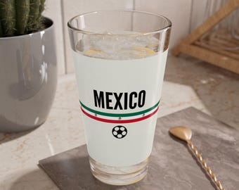 Mexico Soccer Mixing Glass | 2026 Mexican Football Glass | Fútbol Gift | Mexico Flag Drinking Glass 16oz