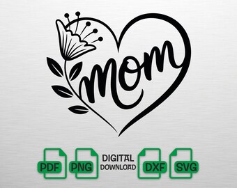 Mom Heart SVG, Floral Mother's Day PNG, Mama Flower DXF, Motherhood Heart Cut File for Cricut, Botanical Mom Digital Download, Shirt Design
