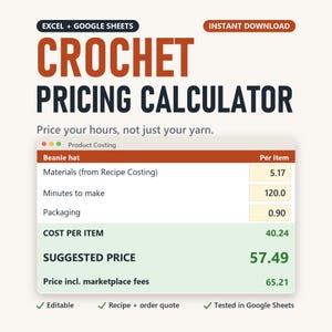 Puede incluir: Una interfaz de hoja de cálculo digital para calcular precios de ganchillo en Excel y Google Sheets. La pantalla muestra campos para materiales, minutos de elaboración, embalaje, costo por artículo y precio sugerido para un gorro.