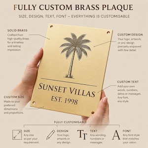May include: A rectangular brass plaque featuring an engraved palm tree graphic above the text SUNSET VILLAS EST. 1998. The plaque includes four corner holes for mounting and displays descriptive labels regarding custom design, text, and size options.