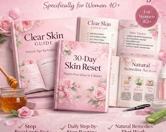 Clear Skin & Natural Beauty Bundle for Women 40+ | 30-Day Skin Reset Guide | Holistic Skincare Routine | Radiant Glow Tips | Printable PDF