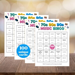 May include: A set of 70s 80s 90s Music Bingo game cards featuring a grid of song titles and artist names. The header displays colorful text and musical icons. A blue circular graphic states 100 unique cards. The cards include a free space.