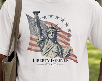Vintage Statue of Liberty Shirt - American Flag Graphic Tee, Liberty Forever Patriotic USA Gift