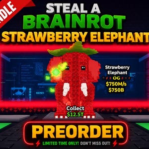 Puede incluir: Una figura pixelada de elefante fresa rojo con hojas verdes en la cabeza y colmillos blancos. La imagen incluye texto como BUNDLE, STEAL A BRAINROT STRAWBERRY ELEPHANT, Strawberry Elephant OG $750M/s $750B, Collect $12.5T y PREORDER.