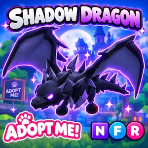 May include: A digital illustration of a Shadow Dragon from the game Adopt Me, featuring a black, low-poly dragon with glowing purple eyes and a purple outline. The text Shadow Dragon, Adopt Me, and NFR are displayed in bold, colourful fonts.