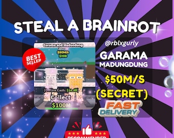 ガラマ マドゥンドゥン 50 m/s - Brainrot を盗む