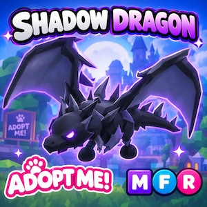 May include: A stylised black Shadow Dragon creature with glowing purple eyes and sharp crystalline spikes on its back and wings. The image features the text SHADOW DRAGON at the top and ADOPT ME! with MFR icons at the bottom, set against a fantasy background.