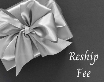 Reship Fee