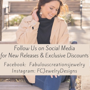 May include: A woman wearing a beige jacket, a black turtleneck, and blue jeans sits on a wooden bench. The text "Follow Us on Social Media for New Releases & Exclusive Discounts" is displayed above the text "Facebook: Fabulouscreationsjewelry Instagram: FCJewelryDesigns".