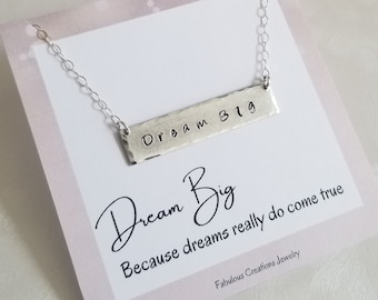 Silver Bar Necklace, Hand Stamped Bar Necklace, Graduation Gift, Dream Big Necklace, Personalized Gift, Layering Necklace, Gift for Her