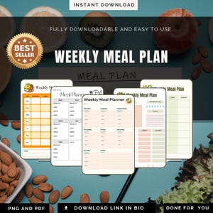 May include: A digital download product featuring a weekly meal plan template. The image displays several meal plan layouts with space for daily meals and notes. The design includes text that reads "Weekly Meal Plan" and "Instant Download". The background includes fruit and nuts.