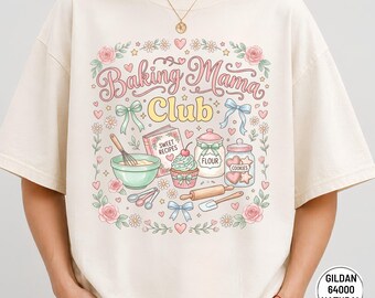 Baking Mama Club Shirt | Funny Baker Tee, Homemade Treats Graphic