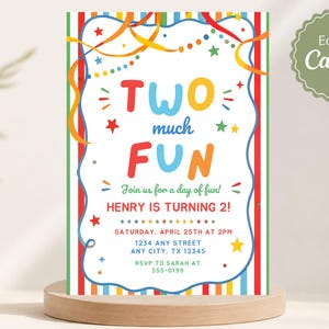 May include: A birthday invitation card featuring a white center with a blue wavy border, colorful confetti, and streamers. The text reads TWO MUCH FUN, Join us for a day of fun, HENRY IS TURNING 2, and includes placeholder event details.