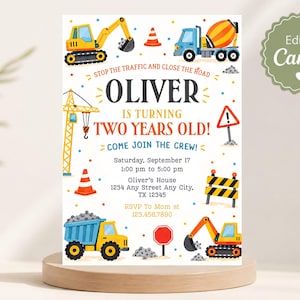 May include: A construction-themed birthday invitation card featuring illustrations of an excavator, cement mixer, crane, and dump truck. The text reads: OLIVER IS TURNING TWO YEARS OLD! STOP THE TRAFFIC AND CLOSE THE ROAD. COME JOIN THE CREW!