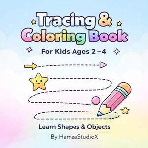May include: A children's tracing and coloring book with the title "Tracing & Coloring Book" in colorful text. The book cover features a star, arrow, and pencil illustration, with the text "For Kids Ages 2-4" and "Learn Shapes & Objects".