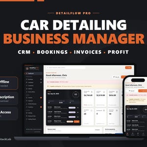 Car Detailing Business Manager | Detailing CRM, Booking Calendar, Invoice & Profit Tracker | Offline Auto Detailer Software, No Subscription