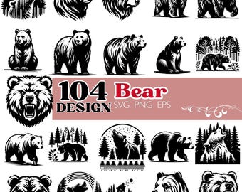 May include: A collection of 104 bear designs in black and white. The designs include various bear illustrations, such as standing, roaring, and howling bears, and bear faces. The text "104 Bear Design SVG PNG EPS" is also included.