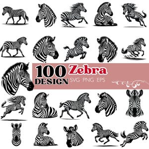 May include: A selection of black and white zebra illustrations in different poses, such as running, standing, and head profiles. The image includes the text "100 Zebra Design SVG PNG EPS".