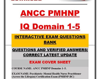 ANCC PMHNP IQ Domains 1–5 Latest Update | Exam Questions & Correct Updated Answers