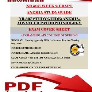 May include: A study guide for the NR 507 Advanced Pathophysiology course, focusing on anemia. The document includes the text "Week 2 Edapt" and "100% Correct Grade A". The image has red arrows and the words "PDF download".