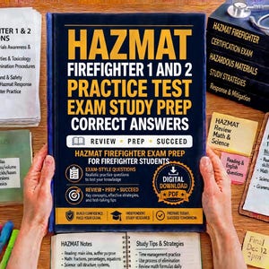 May include: A dark blue book titled HAZMAT FIREFIGHTER 1 AND 2 PRACTICE TEST EXAM STUDY PREP CORRECT ANSWERS. The cover features yellow text, a digital download PDF icon, and bullet points about exam-style questions and study strategies.