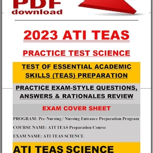 May include: A digital download graphic with the text "PDF download" and a red arrow. The image promotes the 2023 ATI TEAS practice test for science, including exam-style questions, answers, and a review. It is designed for pre-nursing and nursing entrance preparation.