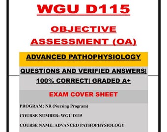 WGU D115 Advanced Pathophysiology Readiness OA | Questions and Verified Answers | 100% Correct | Grade A+