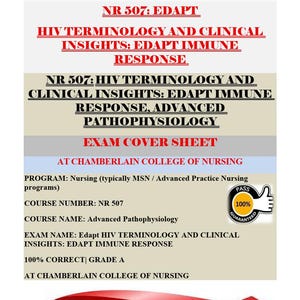 NR 507: HIV Terminology & Clinical Insights | EDAPT Immune Response | Advanced Pathophysiology