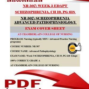 NR 507: Schizophrenia | Week 5 EDAPT Advanced Pathophysiology