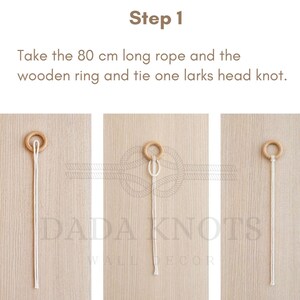 May include: A guide to tying a larks head knot, featuring a wooden ring and a white rope. The text states: "Take the 80 cm long rope and the wooden ring and tie one larks head knot."